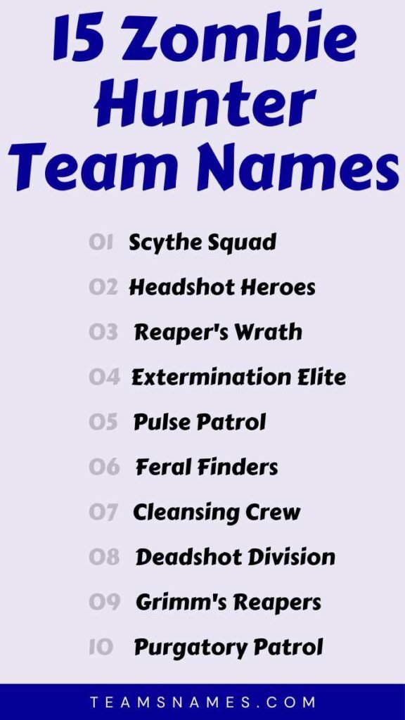 Zombie Hunter Team Names