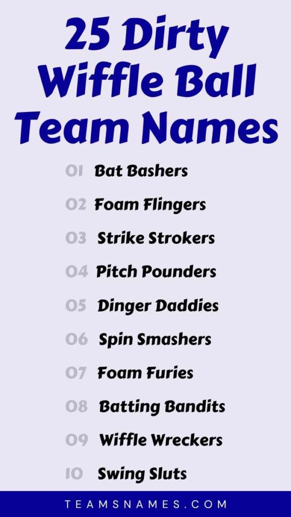 Dirty Wiffle Ball Team Names