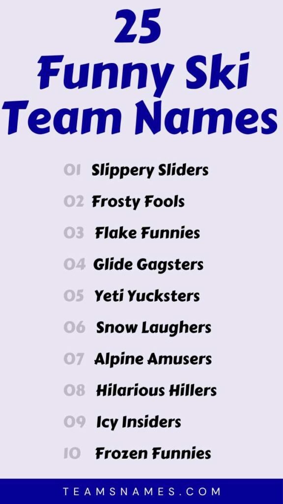 Funny Ski Team Names