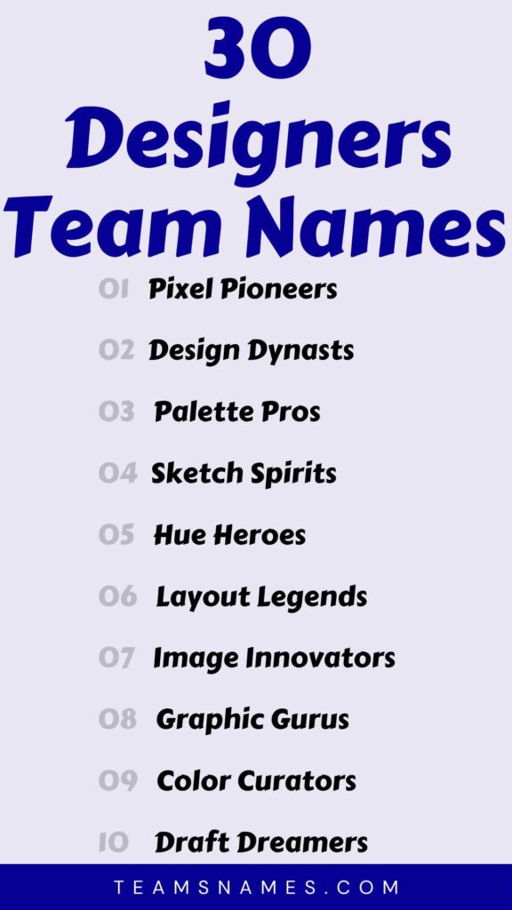 Designers Team Names