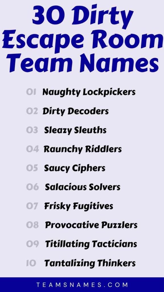 Dirty Escape Room Team Names