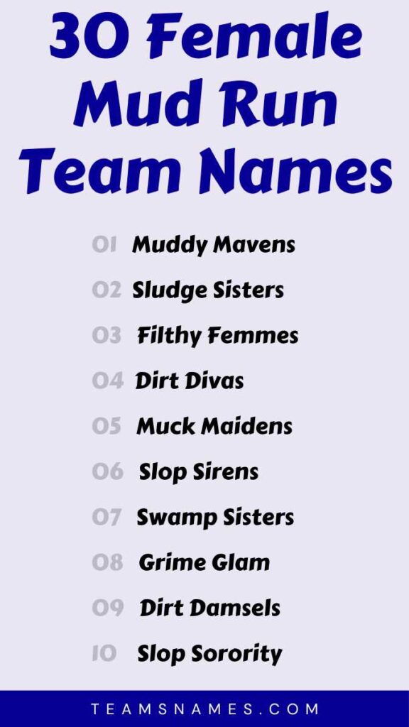 Female Mud Run Team Names