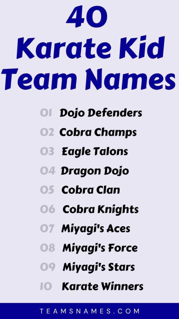 Karate Kid Team Names