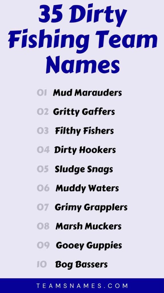 Dirty Fishing Team Names