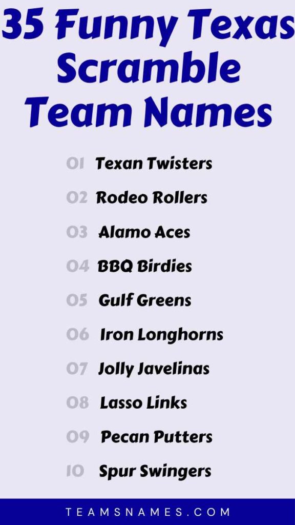 Funny Texas Scramble Team Names