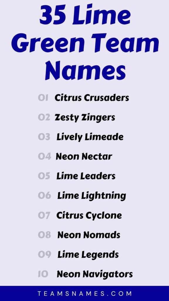 Lime Green Team Names