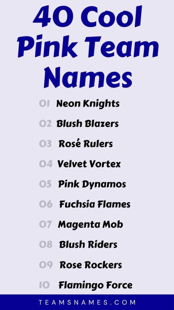 Cool Pink Team Names