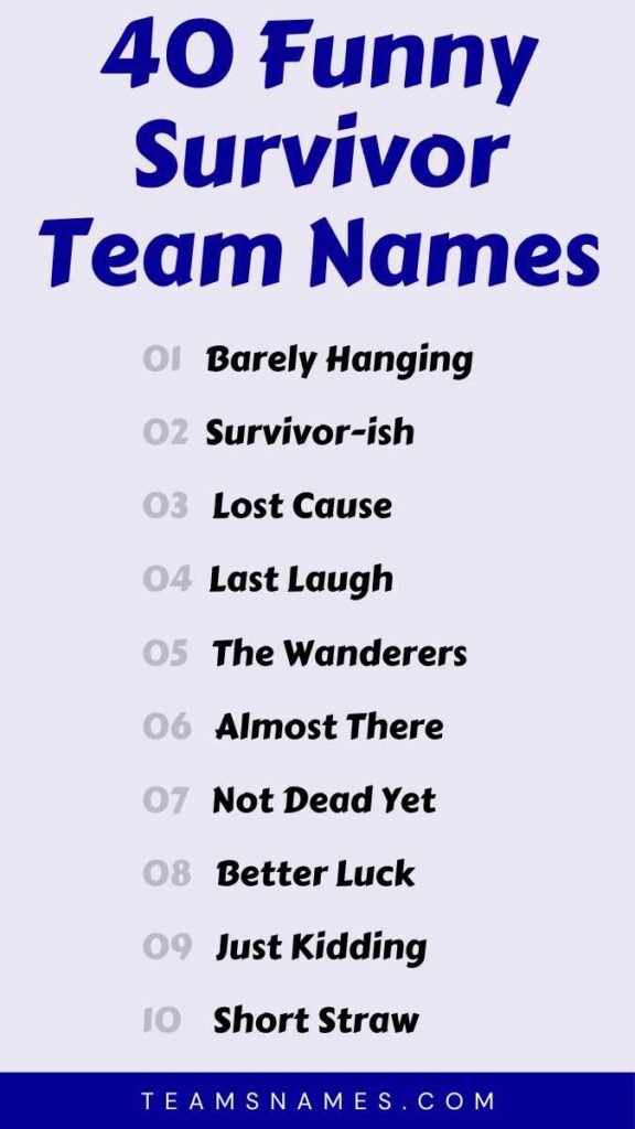 Funny Survivor Team Names