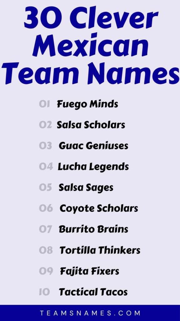 Clever Mexican Team Names