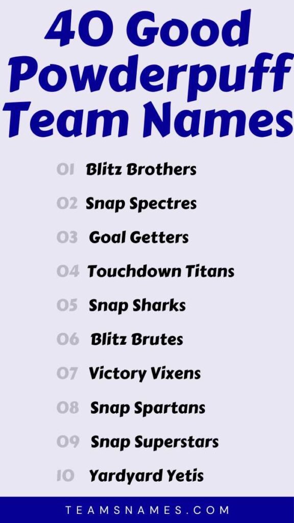 Good Powderpuff Team Names