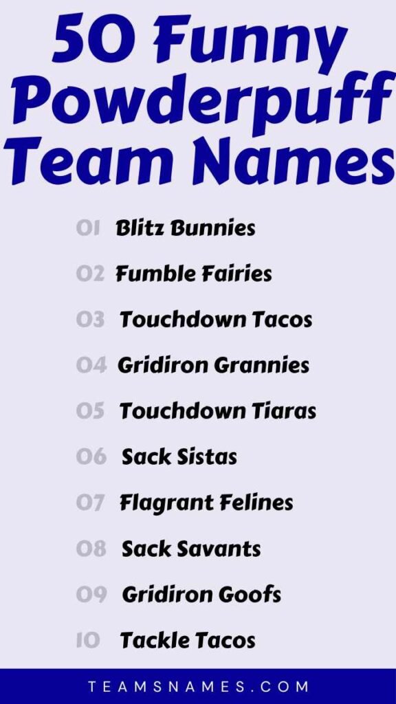 Funny Powderpuff Team Names