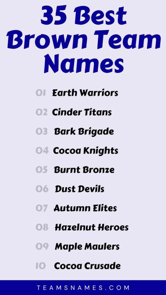 Best Brown Team Names