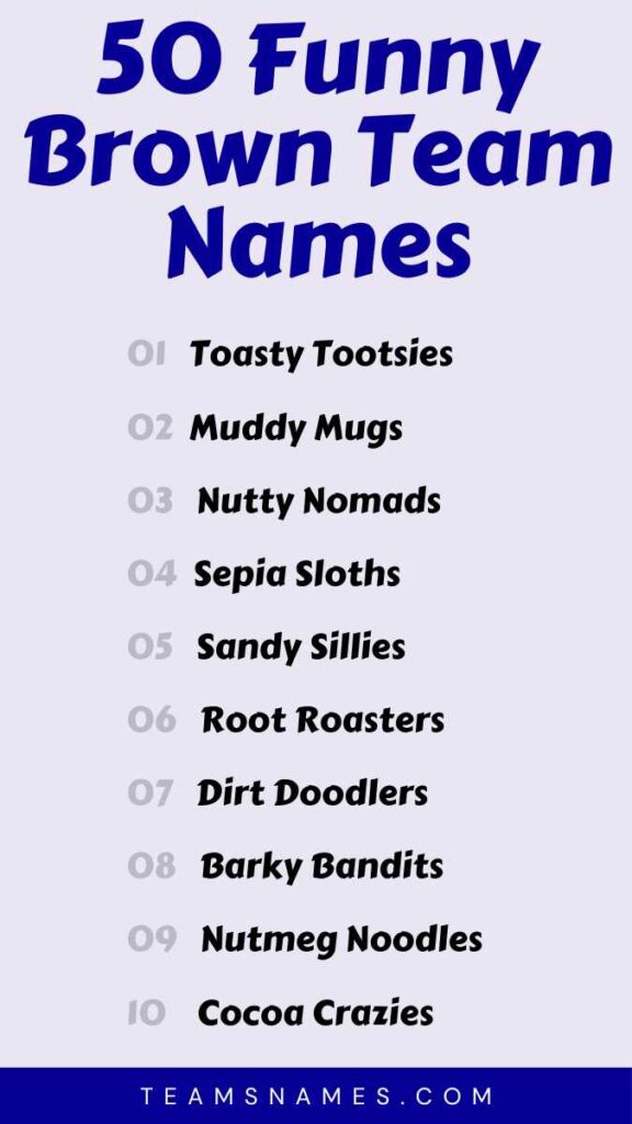 Funny Brown Team Names