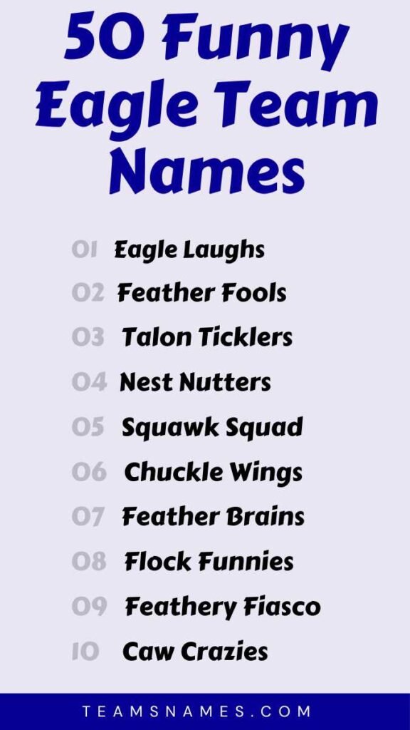 Funny Eagle Team Names