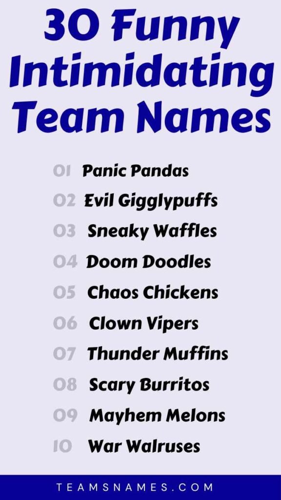 Funny Intimidating Team Names